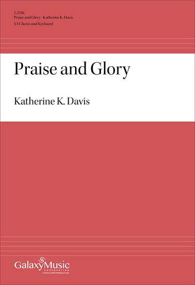 K.K. Davis: Praise and Glory