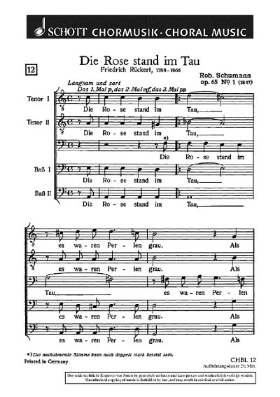 DL: R. Schumann: Die Rose stand im Tau, Mch4 (Chpa)