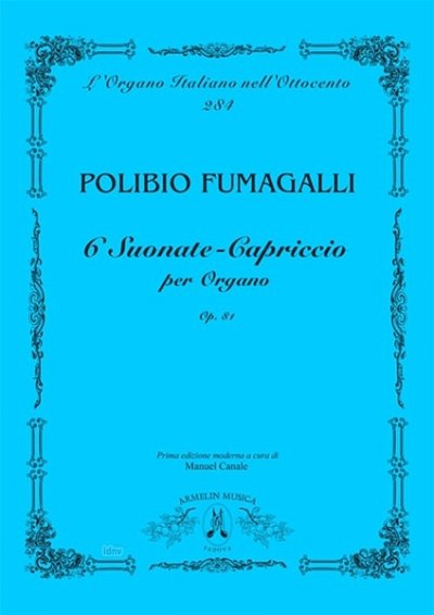 Recentissima Messa Per Organo, Op. 189, Org