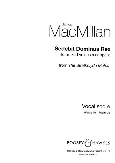 J. MacMillan: Sedebit Dominus Rex