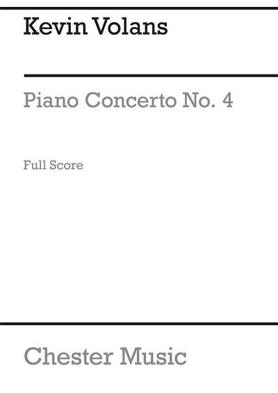 K. Volans: Piano Concerto No.4, Sinfo (Part.)