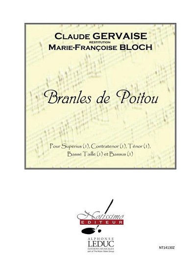 C. Gervaise: Bloch Branles De Poitou Superius (Chpa)