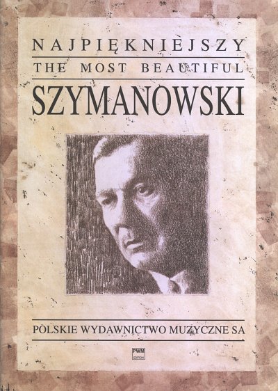 K. Szymanowski: Most Beautiful Szymanowski, Klav