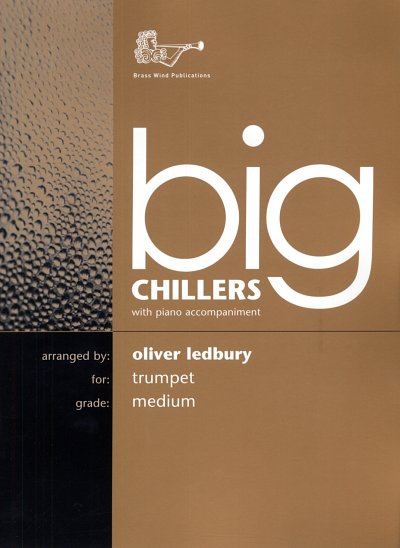 O. Ledbury: Big Chillers Trumpet, TrpKlav (KlavpaSt)