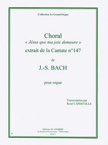 J.S. Bach: Choral Jésus que ma joie demeure extr. Canta, Org