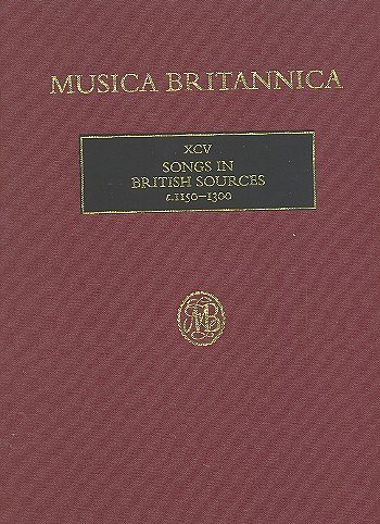 Songs in British Sources c. 1150-1300