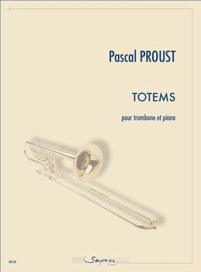 P. Proust: Totems, PosKlav (KlavpaSt)