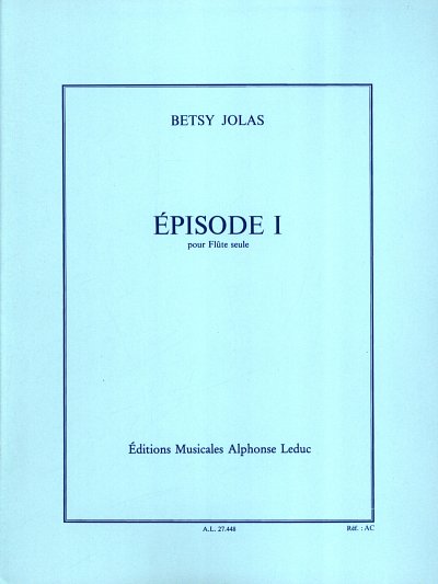 B. Jolas: Episode 1