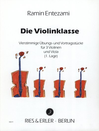 Entezami Ramin: Die Violinklasse