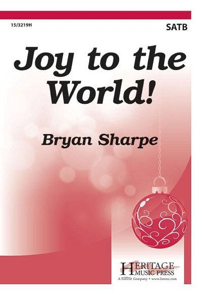 B. Sharpe: Joy To The World, GchKlav (Part.)