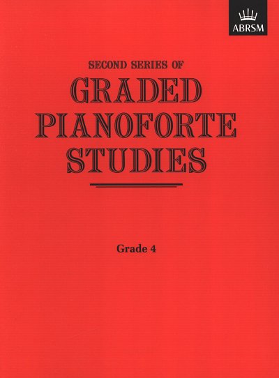 Graded Pianoforte Studies, Second Series, Grade 4