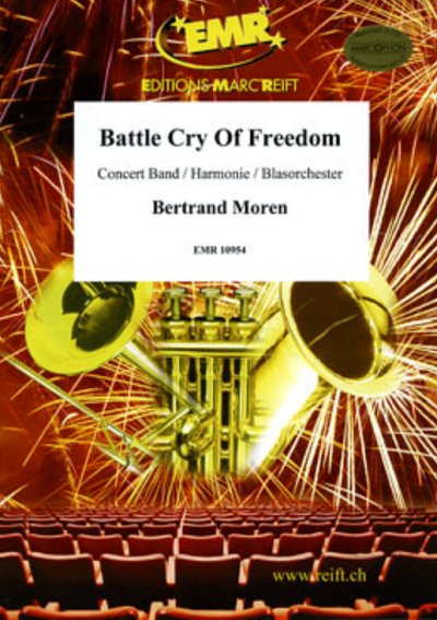 Moren, Bertrand: Battle Cry Of Freedom