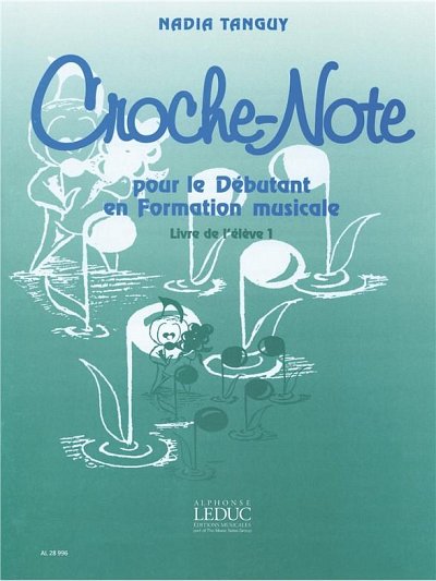 Croche-Note - Livre de lEleve Vol.2