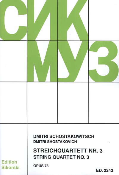 D. Schostakowitsch: Streichquartett Nr. 3 , 2VlVaVc (Stsatz)