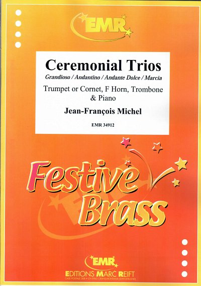 DL: J. Michel: Ceremonial Trios