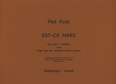 Post Piet: Est Ce Mars - Lied Met 7 Variaties