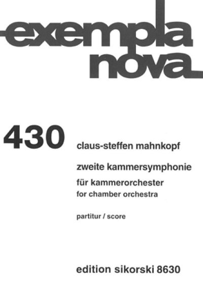 C. Mahnkopf: Kammersymphonie Nr. 2 für Kammerorchester