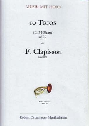 Clapisson F.: 10 Trios für 3 Hörner op. 30 (1815)