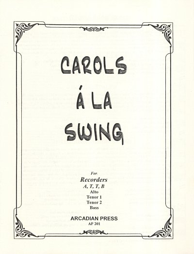Carols A La Swing