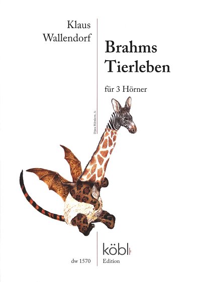 K. Wallendorf: Brahms Tierleben, 3Hrn (Pa+St)