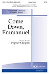 P. Choplin: Come Down, Emmanuel, Gch;Klav (Chpa)