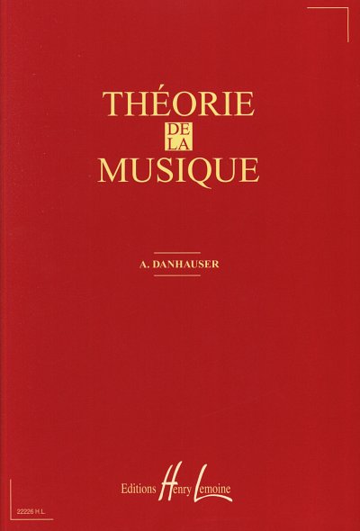 A. Danhauser: Théorie de la musique, Ges/Mel