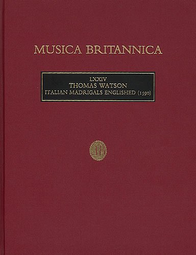T. Watson: Italian Madrigals Englished, Gch3-6