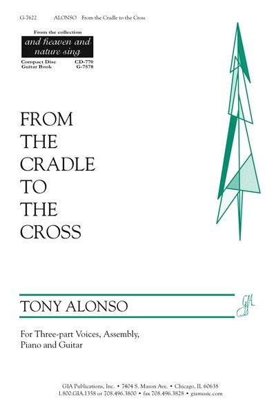 T. Alonso: From the Cradle to the Cross