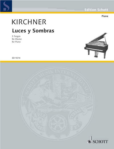 DL: V.D. Kirchner: Luces y Sombras, Klav