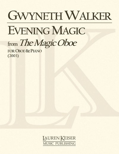 G. Walker: Evening Magic from The Magic O, ObKlav (KlavpaSt)