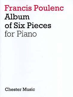 F. Poulenc: Album of Six Pieces, Klav