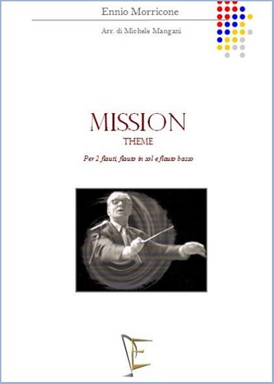 MORRICONE E. (trascr. M. Mangani): MISSION THEME