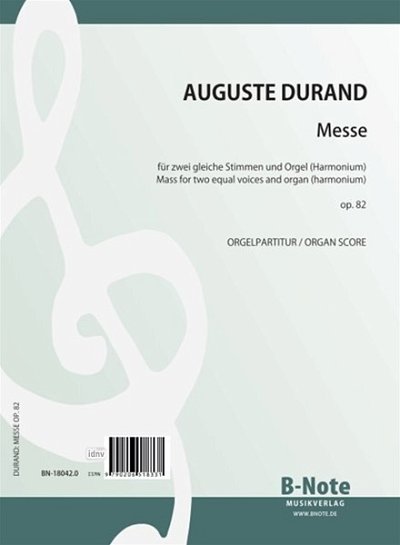 A. Durand: Messe op. 82, 2GesOrg (Chpa)