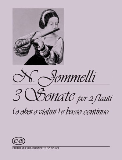 N. Jommelli: 3 Sonate, Fl/Ob/VlBc (KlavpaSt)