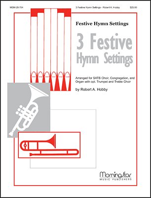 R.A. Hobby: Three Festive Hymn Settings (Pa+St)