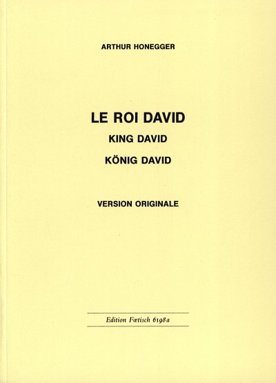 A. Honegger: Le Roi David - Version origi, GsGchErOrch (Stp)