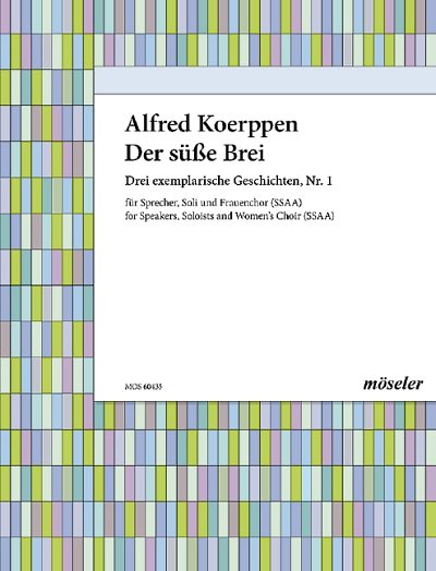 DL: A. Koerppen: Der süsse Brei (Chpa)