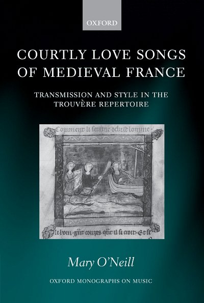 Courtly Love Songs of Medieval France (Bu)