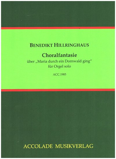 B. Hillringhaus: Choralfantasie über 