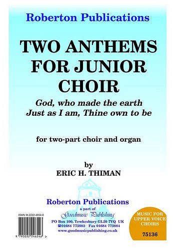 E. Thiman: Two Anthems For Junior Choir