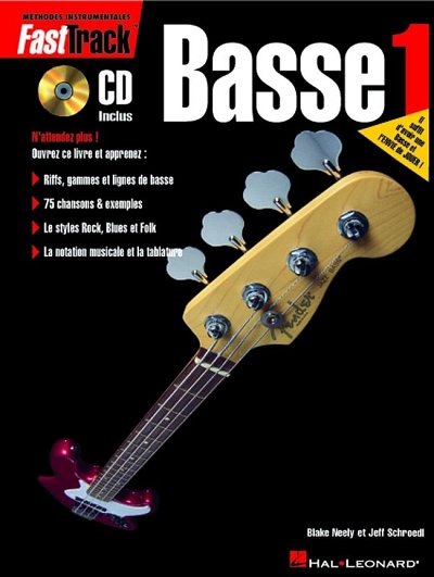 B. Neely: FastTrack Basse 1, E-Bass (+CD)