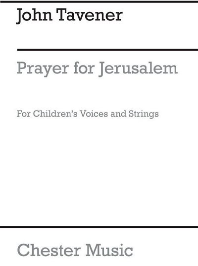 J. Tavener: Prayer For Jerusalem - Score