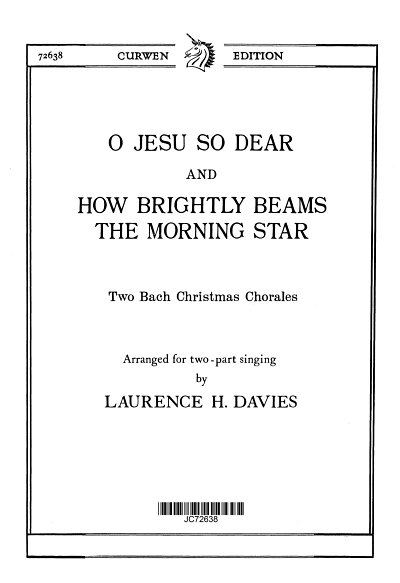 J.S. Bach: O Jesu So Dear-How Brightly, Ch2Klav (Chpa)