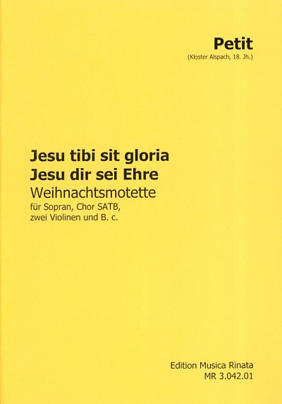 Petit (18. Jhd.): Jesu tibi sit gloria G-Dur