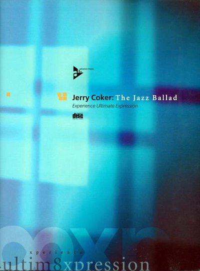 J. Coker: The Jazz Ballad (+CD)
