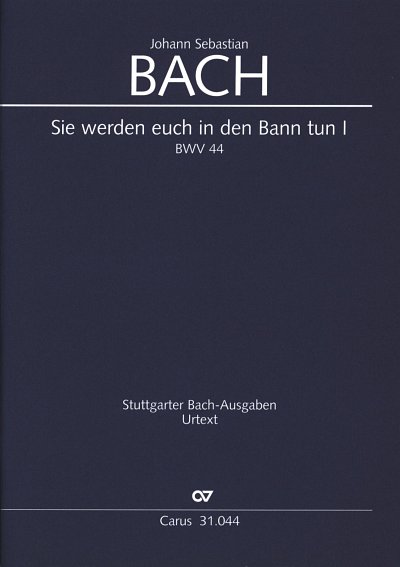 J.S. Bach: Sie werden euch in den Bann, 4GesGchOrch (Part.)