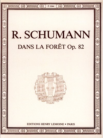 R. Schumann: Dans la forêt Op.82, Klav