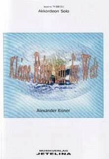 Kisner Alexander: Kleine Reise Um Die Welt
