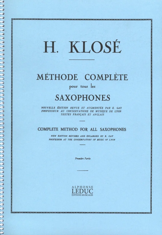 H.E. Klosé: Méthode complète pour tous les saxophones 1, Sax (0)