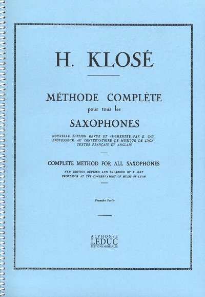H.E. Klosé: Méthode complète pour tous les saxophones 1, Sax